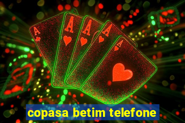 copasa betim telefone